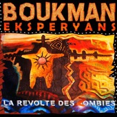 Boukman Eksperyans - Pa Kite Tan Pase