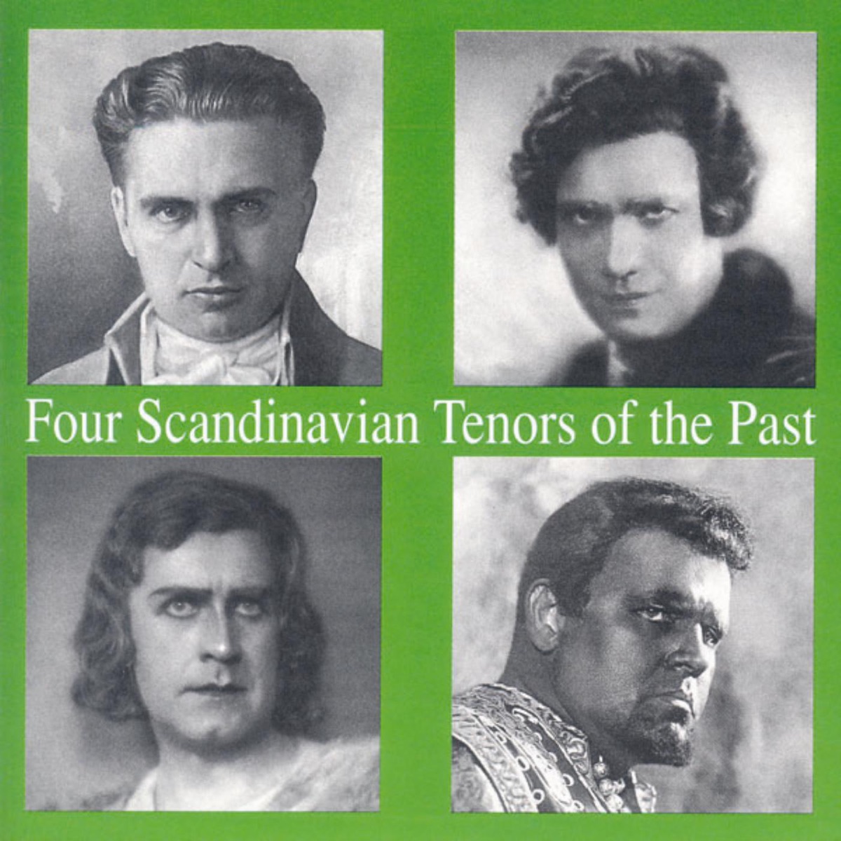 Four Scandinavian Tenors Of The Past cover art