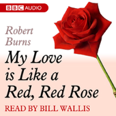 A Dozen Red Roses: My Love Is Like A Red, Red Rose - Robert Burns Cover Art