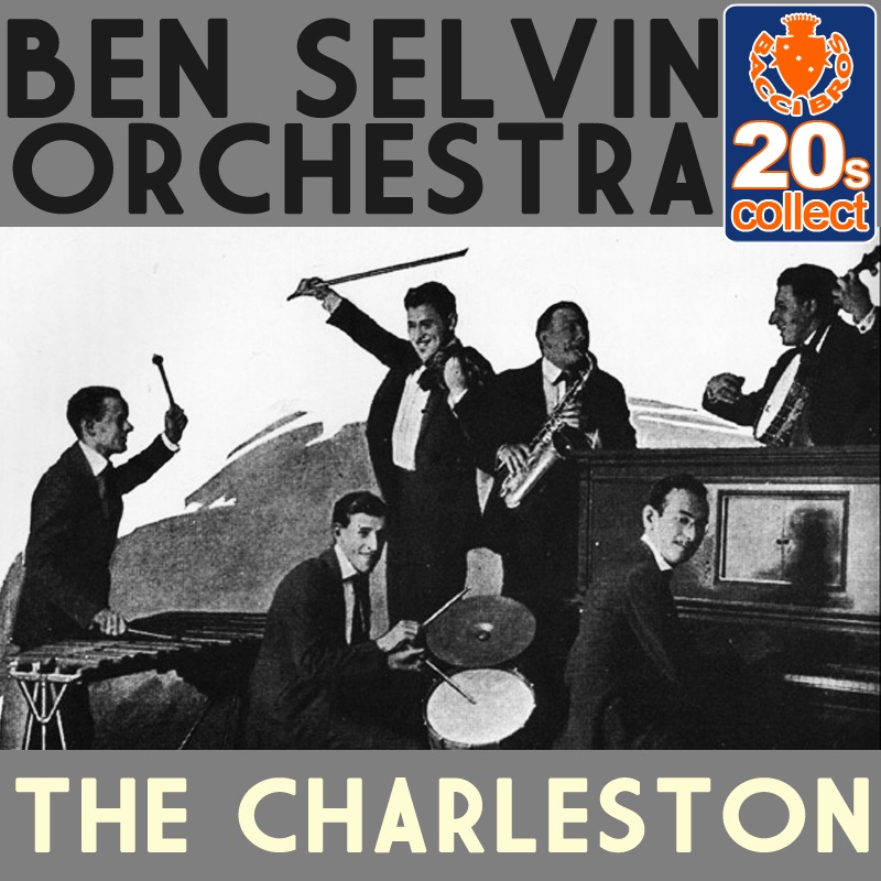 Обложка альбома «The Charleston - Single» — Ben Selvin and His Orchestra