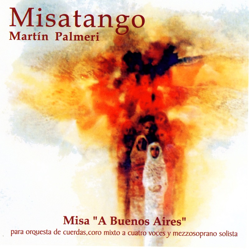 Misatango/Misa a Buenos Aires