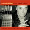 Latin Swing Project - Lulo Reinhardt