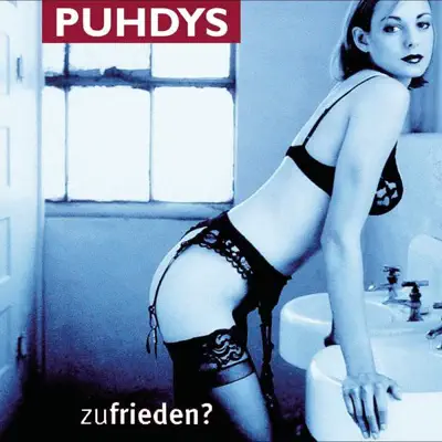 Zufrieden? - Puhdys