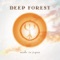 Green and Blue - Deep Forest lyrics
