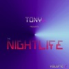 The Nightlife, V*l. 2