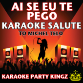 Ai Se Eu Te Pego (Karaoke)