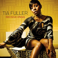Decisive Steps - Tia Fuller