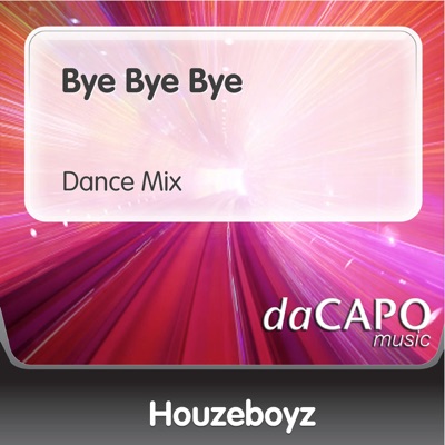 Bye Bye Bye - Single
