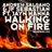 Walking On Fire (Dr Kucho! Remix) [feat. Jayn Hanna]