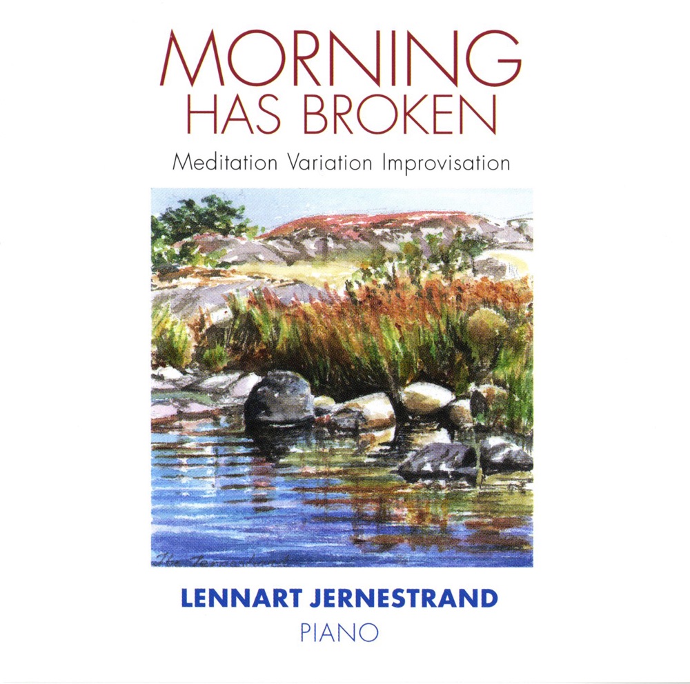 Обложка альбома «Morning Has Broken» — Lennart Jernestrand