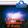 Lightning, Thunder & Rain - Anton Hughes