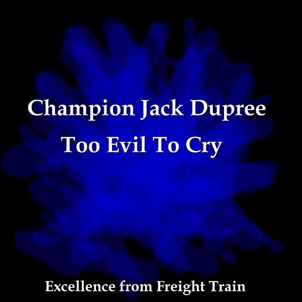 Too Evil to Cry