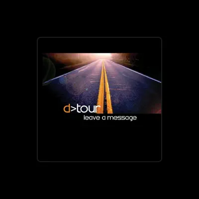 Listen to d>tour, watch music videos, read bio, see tour dates & more!