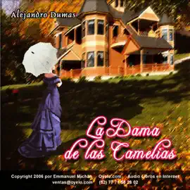 La Dama de las Camelias [The Lady of the Camelias] (Unabridged)