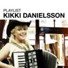 Kikki Danielsson - Godmorgon