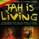 Jah is Living feat Lutan Fyah Single