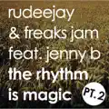 THE RHYTHM IS MAGIC