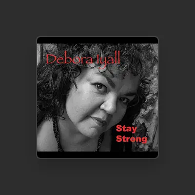 Listen to Debora Iyall, watch music videos, read bio, see tour dates & more!