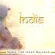 INDIA Music for Inner Balance