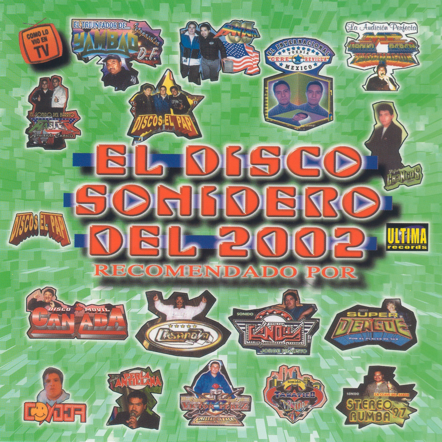 EL Disco Sonidero Del 2002 (100% Cumbias Sonideras)