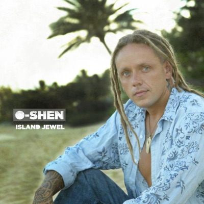 O-Shen - Island Jewel