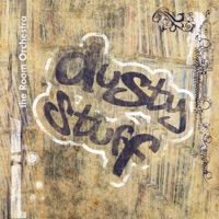 Dusty Stuff - The Room Orchestra, Migal, Shulgin & Lebedeva