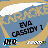 Ain't No Sunshine (In the Style of 'Eva Cassidy') [Karaoke Version]