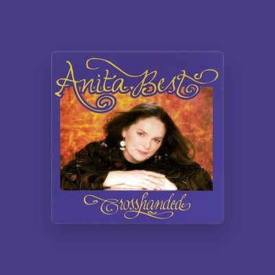 Listen to Anita Best, watch music videos, read bio, see tour dates & more!