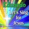 Jesus Loves Eduardo (Edoardo, Edwardo) - Personalized Kid Music lyrics