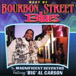 Magnificent Sevenths & Big Al Carson - Everyday I Have the Blues