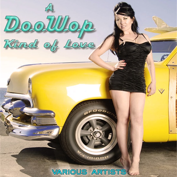 A Doowop Kind of Love