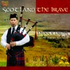 Scotland the Brave - Pipes and Drums