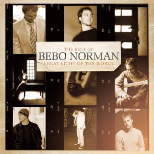 Bebo Norman Holy Is Your Name