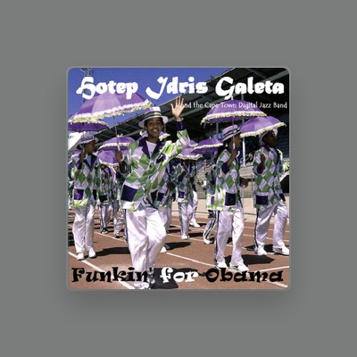 Listen to Hotep Idris Galeta and the Cape Town Digital Jazz Band, watch music videos, read bio, see tour dates & more!