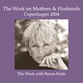The Work on Mothers & Husbands: Copenhagen 2004