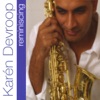 Karen Devroop - Reminiscing