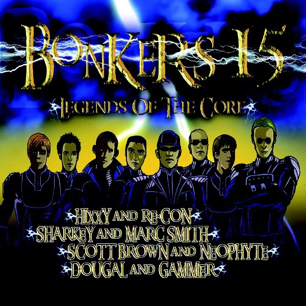 Bonkers, Vol. 15 - Legends of the Core