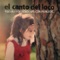 El Garrotin - El Canto del Loco lyrics