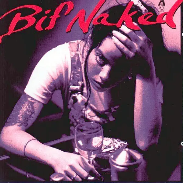 My Whole Life — Bif Naked