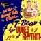 She Moves Me - T-Bear & The Dukes of Rhythm lyrics