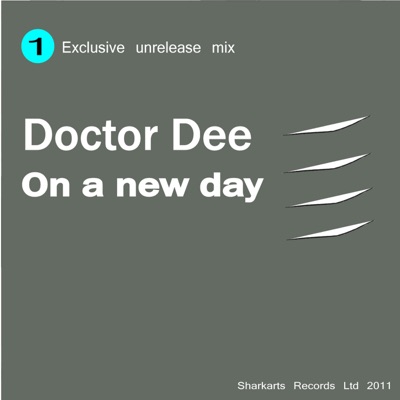 Doctor Dee - On a New Day (Extended Club Mix)