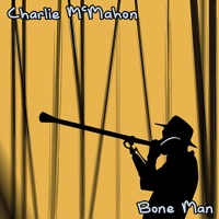 Bone Man - Charlie Mcmahon