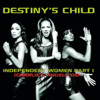 Independent Women, Pt. I - Destiny's Child
