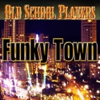 Funky Town (Instrumental Mix)
