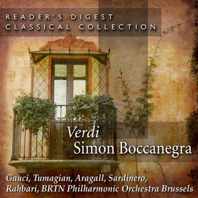 The Reader's Digest Classical Collection - Verdi: Simon Boccanegra