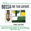 Bossa for Two Guitars - Experience Bossa Lounge