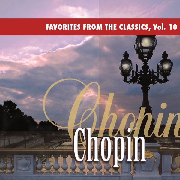 Обложка альбома «Favorites from the Classics, Vol. 10: Chopin's Greatest Hits» — Moura Lympany, Earl Wild, Ralph Votapek, Royal Philharmonic Orchestra, Russell Stanger & Staffan Scheja