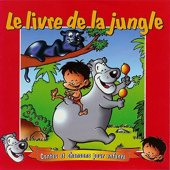 Le Livre de la Jungle - Contes et Chanson pour Enfants