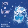 Joy & Light, 2009