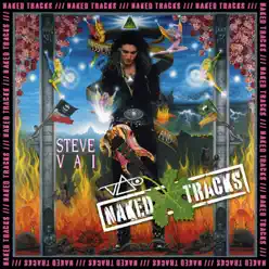 Naked Tracks, Vol. 1 - Steve Vai